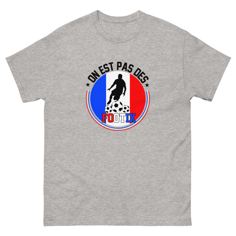 T-shirt Football On est pas des footix