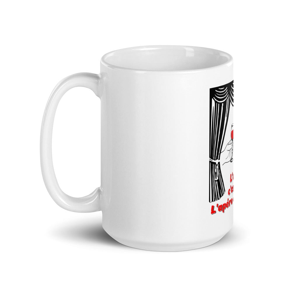 Mug Blanc Brillant "l’opéra c’est bien, l’apéro c’est mieux"