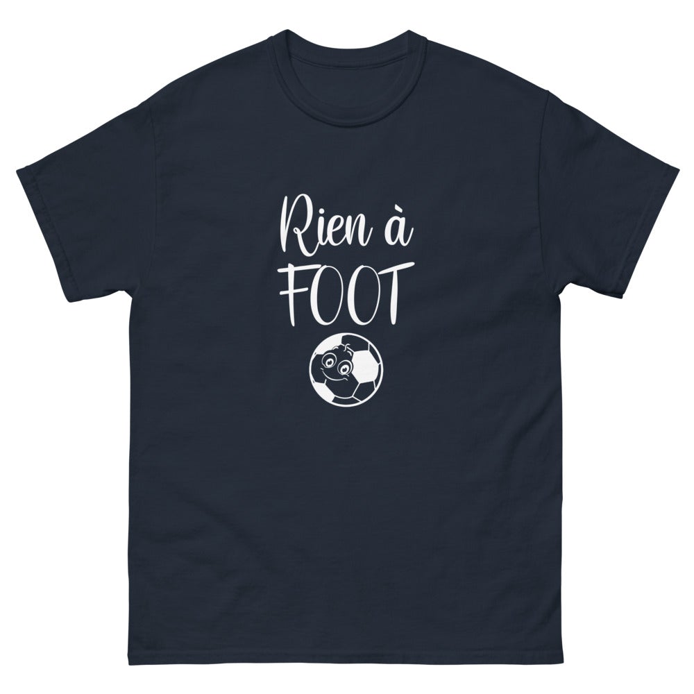 T shirt unisexe "Rien à foot"