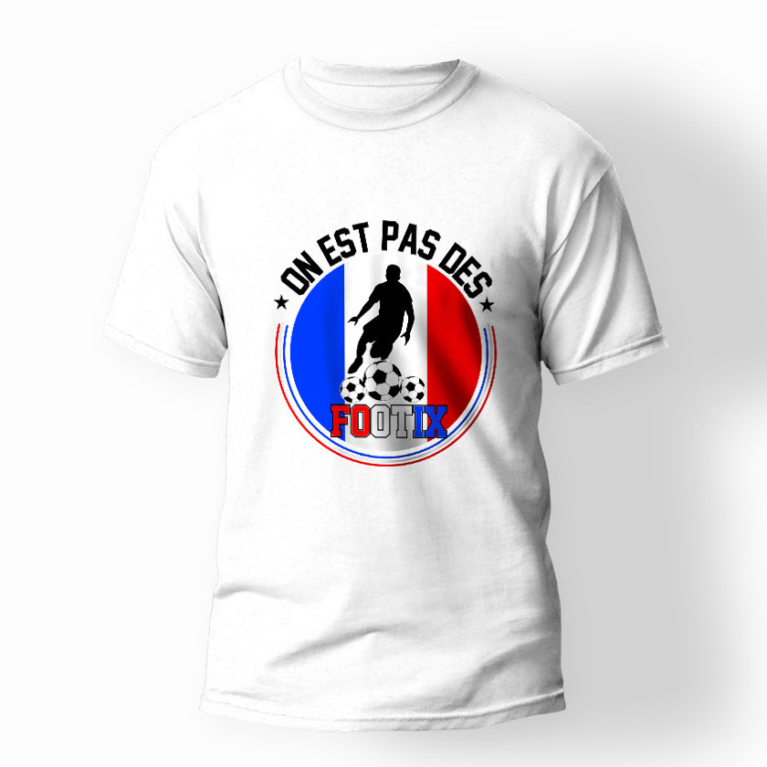 T-shirt Football On est pas des footix