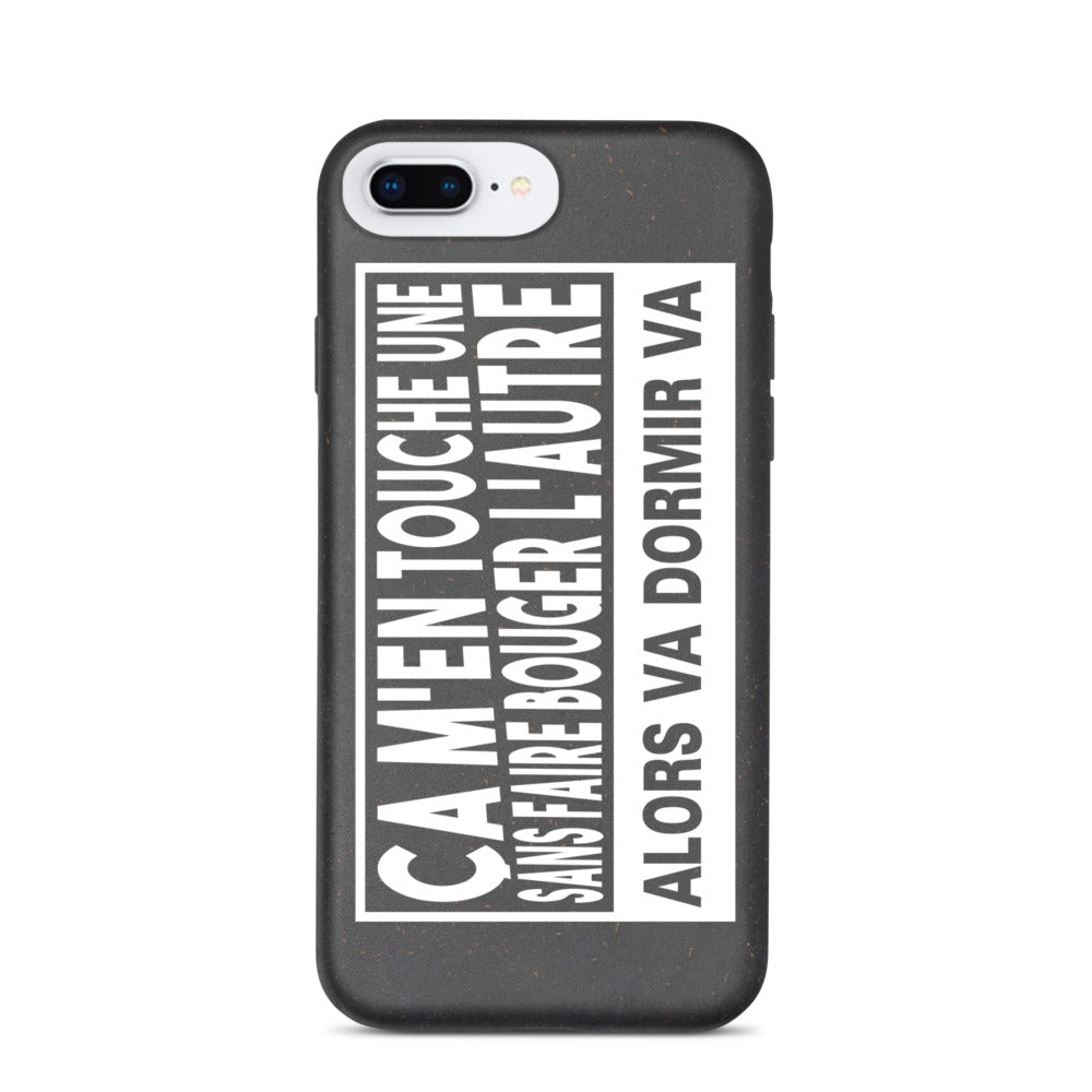 Coque de téléphone biodégradable "ça m'en touche une sans faire bouger l'autre"