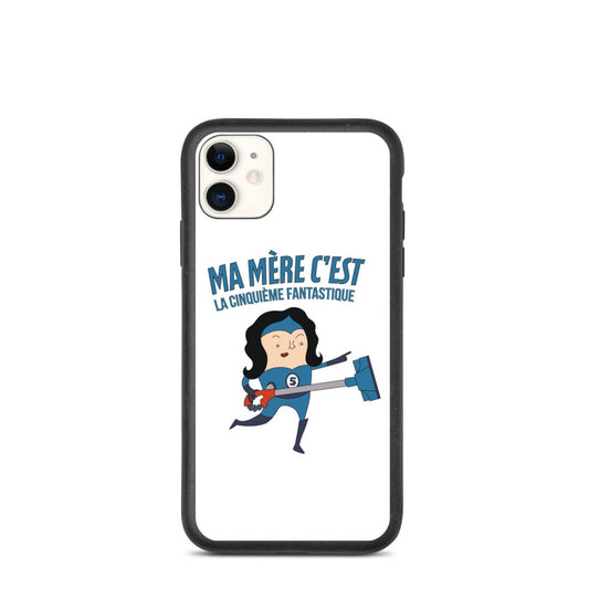 Coque de téléphone biodégradable "Ma mère c'est la cinqième fabtastique"