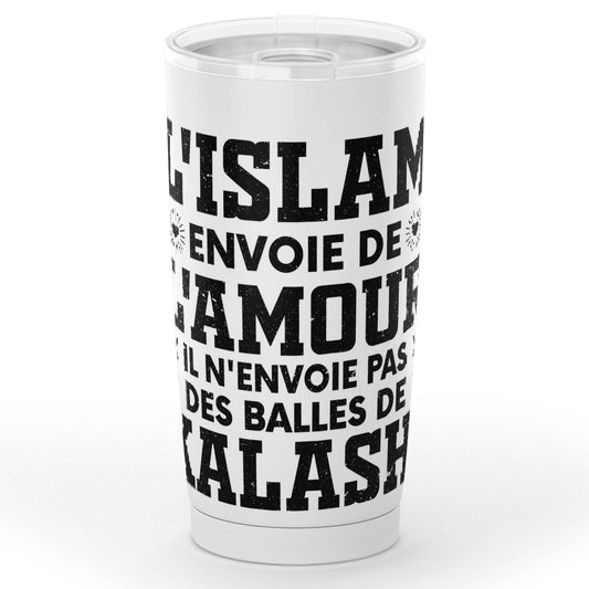 Gobelet Islam Drôle L'islam envoie de l'amour en acier inoxydable