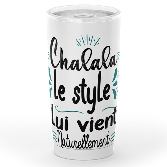 Gobelet Chalala le style lui vient naturellement en acier inoxydable