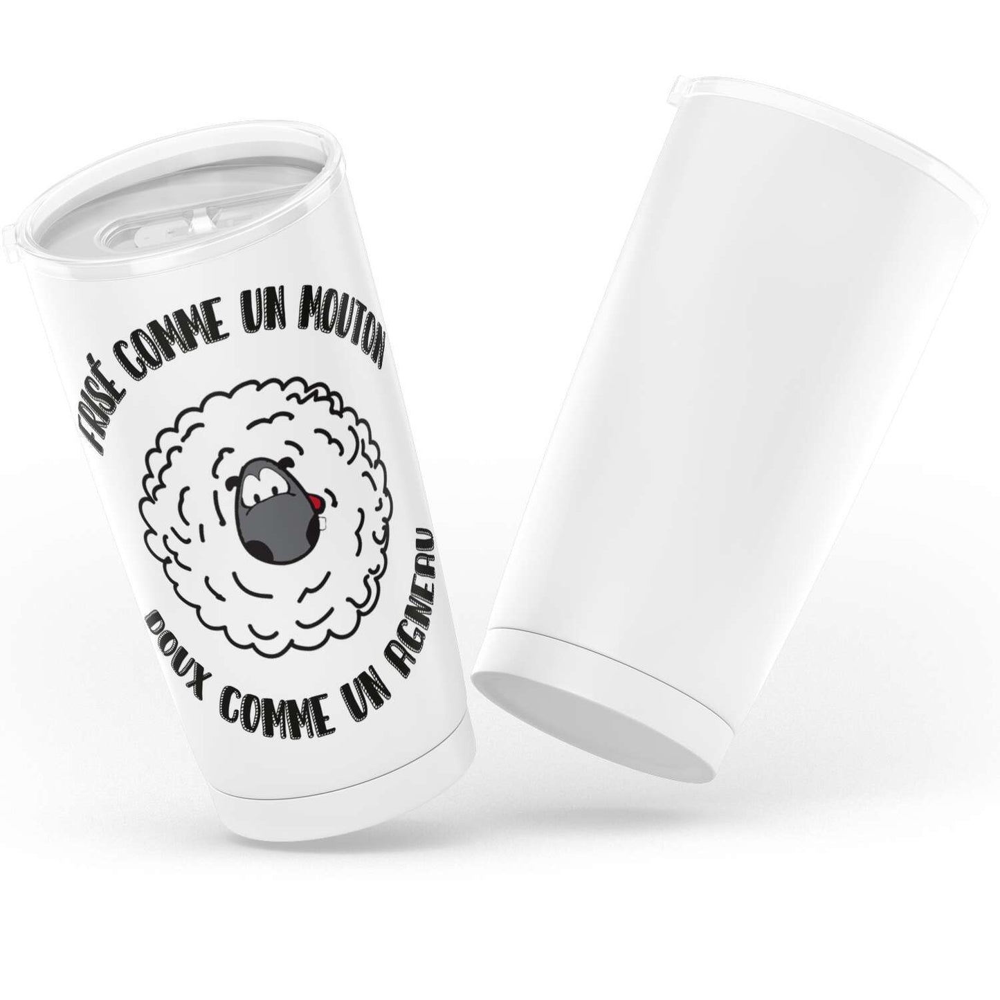 Gobelet en acier inoxydable "FRISÉ COMME UN MOUTON DOUX COMME UN AGNEAU"