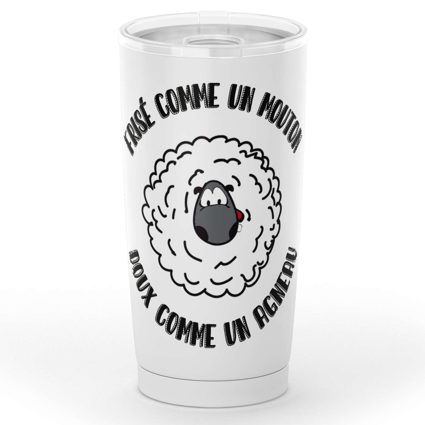 Gobelet en acier inoxydable "FRISÉ COMME UN MOUTON DOUX COMME UN AGNEAU"
