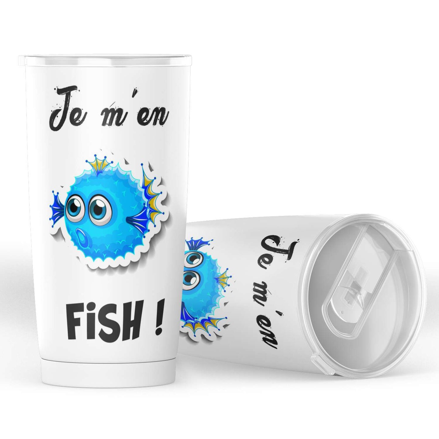 Gobelet en acier inoxydable "Je m'en fish"