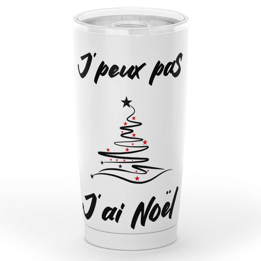 Gobelet en acier inoxydable "Je peux pas, j’ai Noël"