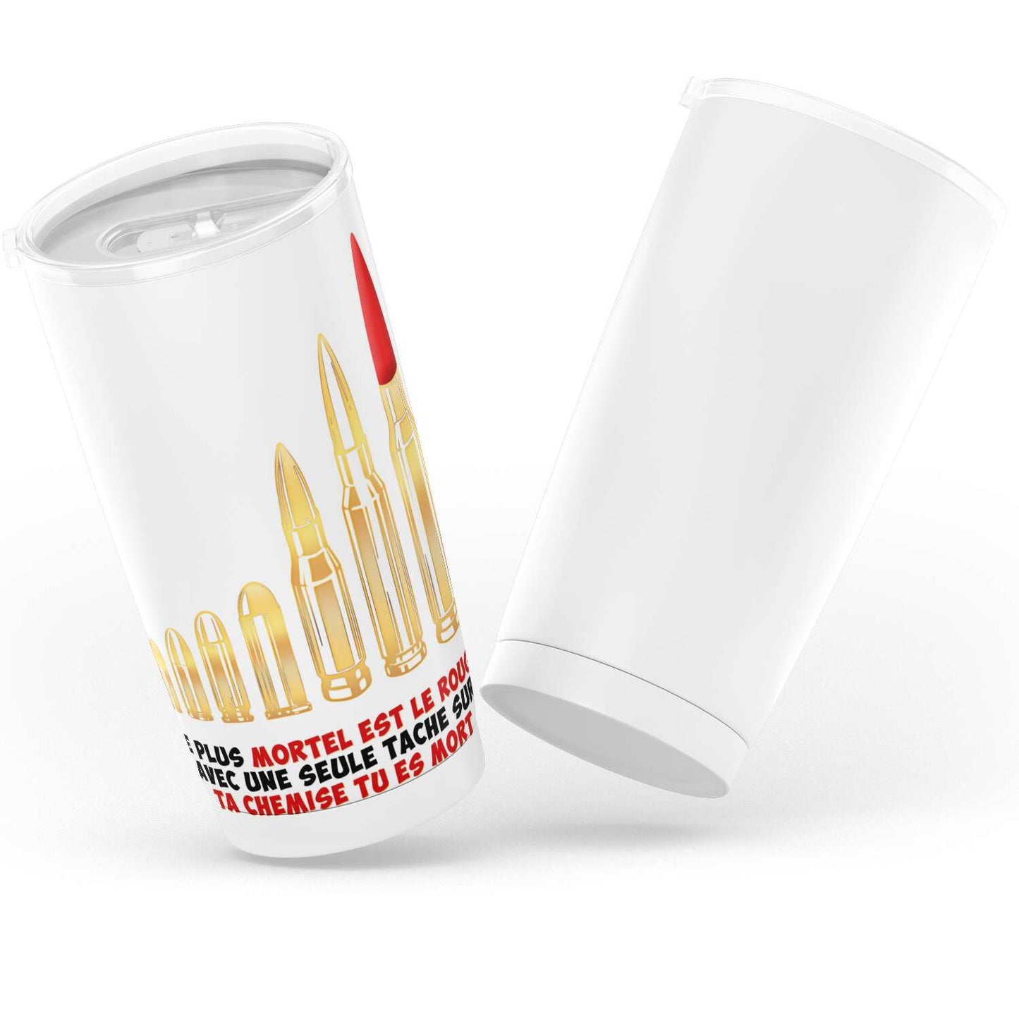 Gobelet en acier inoxydable "Le plus mortel est le rouge"