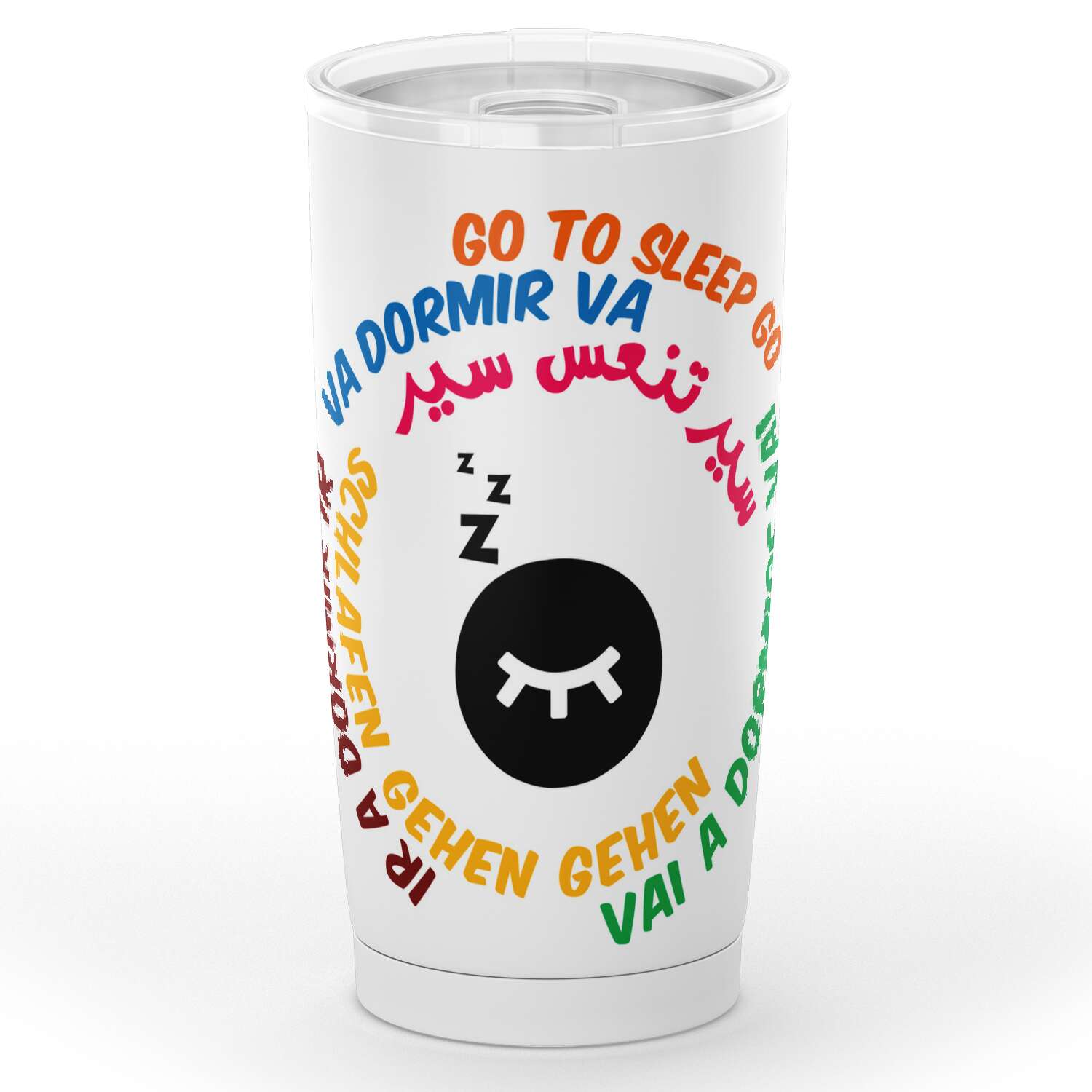 Gobelet en acier inoxydable vadormirva, go to sleep go.."