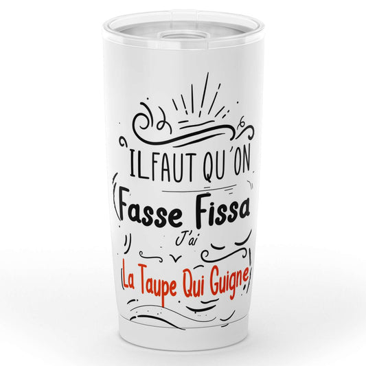 Gobelet fasse fissa en acier inoxydable