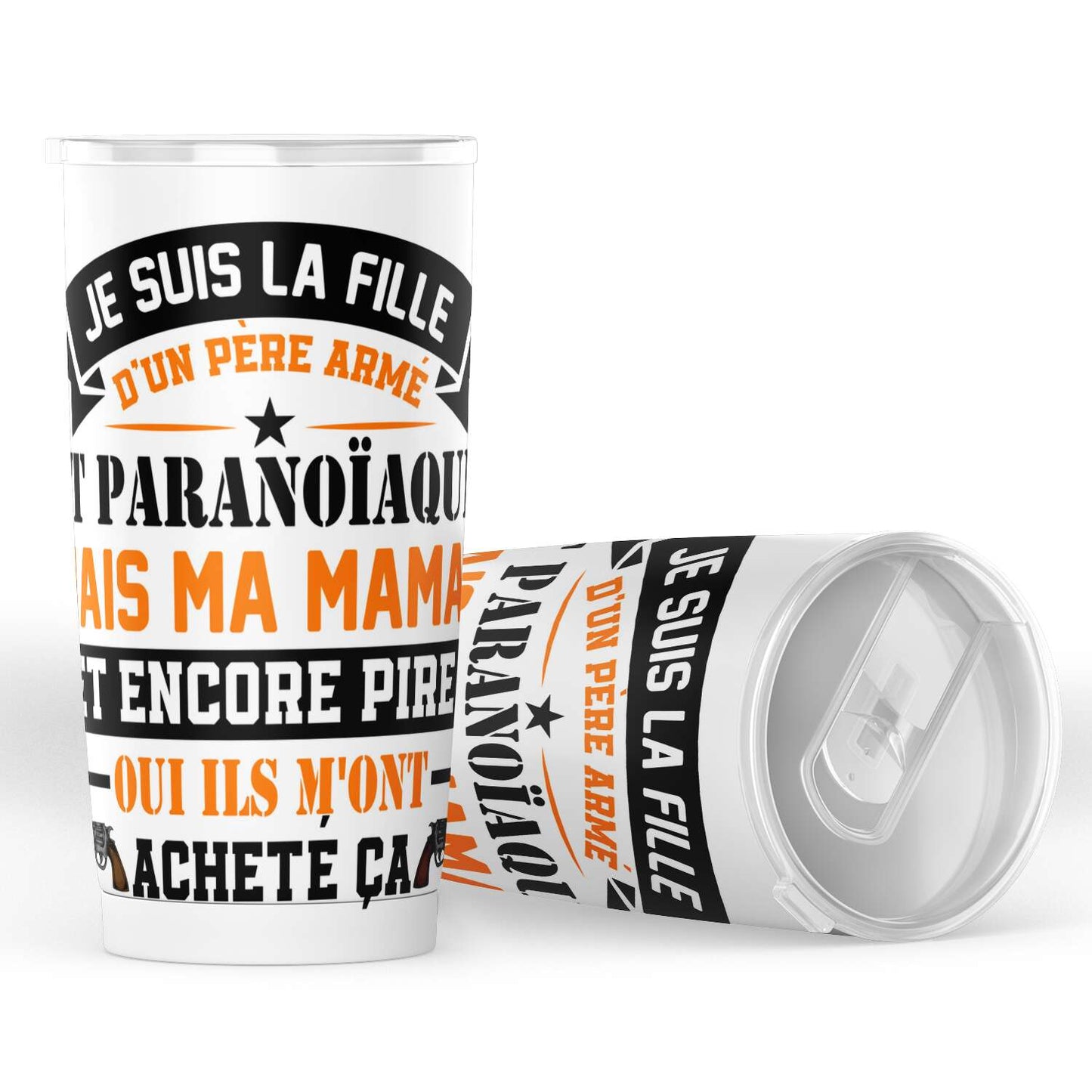 Gobelet Fête Des Pères père armé et paranoïaque en acier inoxydable