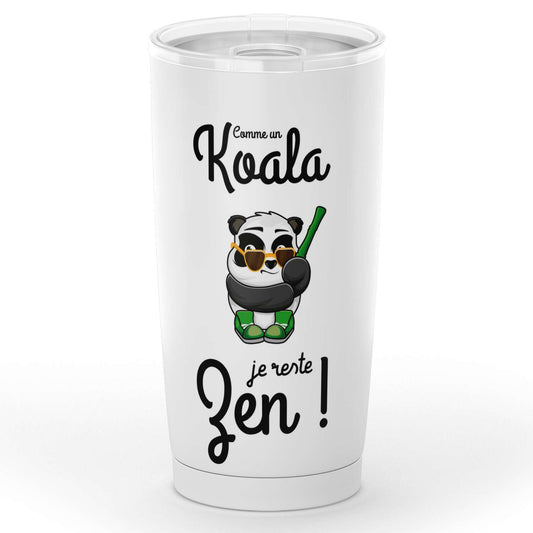 Gobelet Koala "comme un Koala je reste zen !" en acier inoxydable