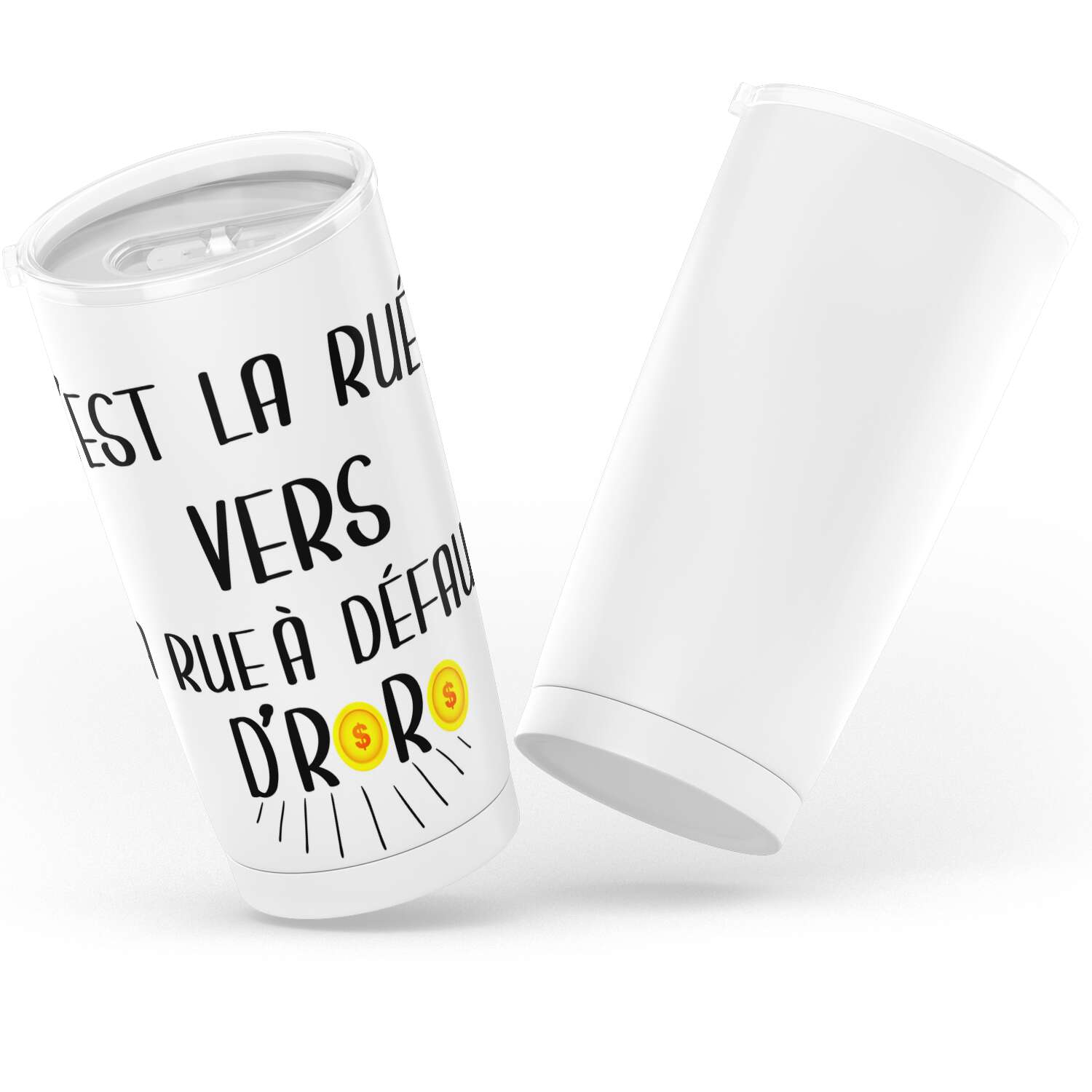 Gobelet rap français LA RUE À DÉFAUT D’RORO en acier 