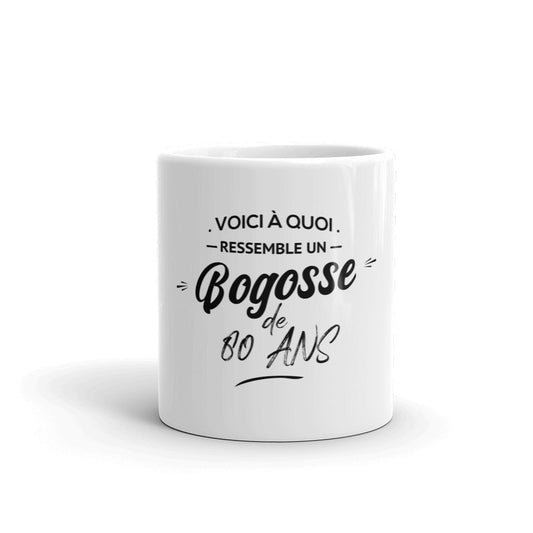 Mug anniversaire 80 ans bogosse 80 ans cadeau humour