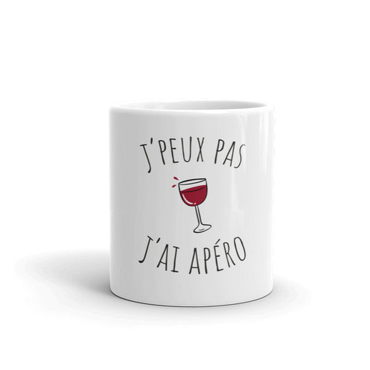 Mug apéro, "J'peux pas j'ai apéro"