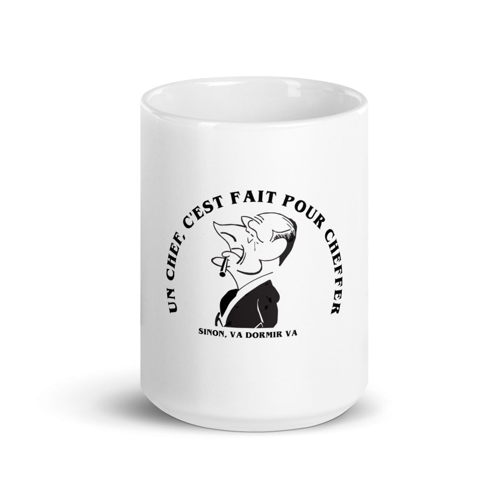 Mug Blanc Brillant "Chirac un chef c'est fait pour cheffer"