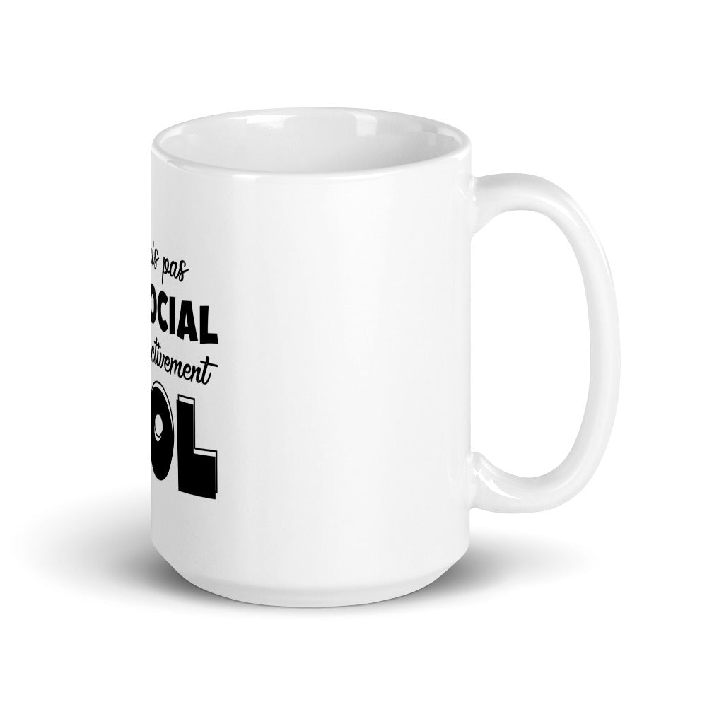 Mug Blanc Brillant "Je nes suis pas antisocial, je suis selectivement cool"