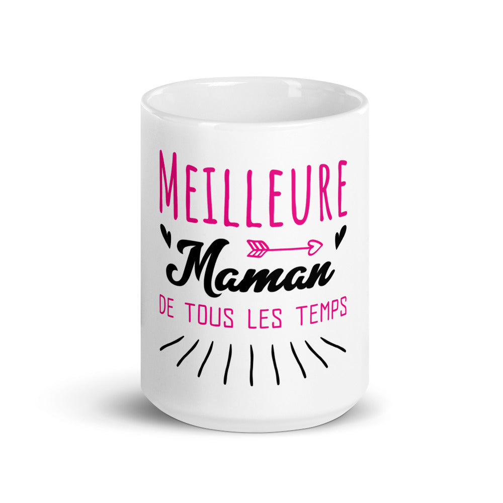 Mug meilleure Maman de tous les temps