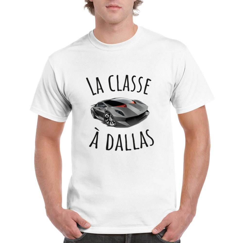 T-shirt Lamborghini "la classe a dallas" Tshirt citation drôle