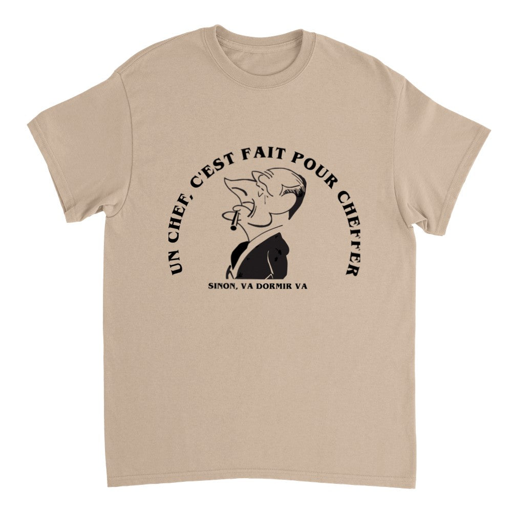 T-shirt Jacques Chirac un chef c'est fait pour cheffer, T-shirt avec citation comique, Haut tendance