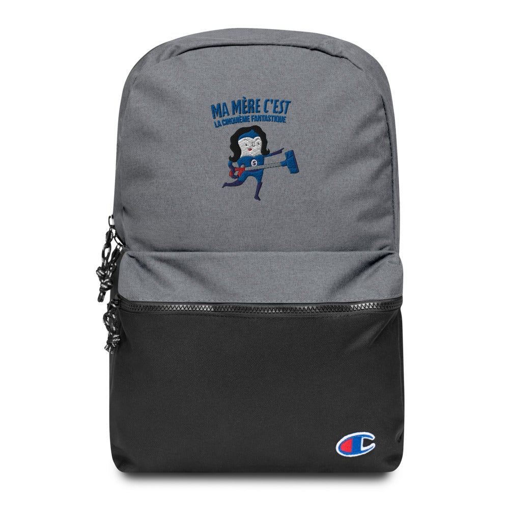 Sac à dos Champion Brodé "Ma mère c'est la cinquieme fantastique"