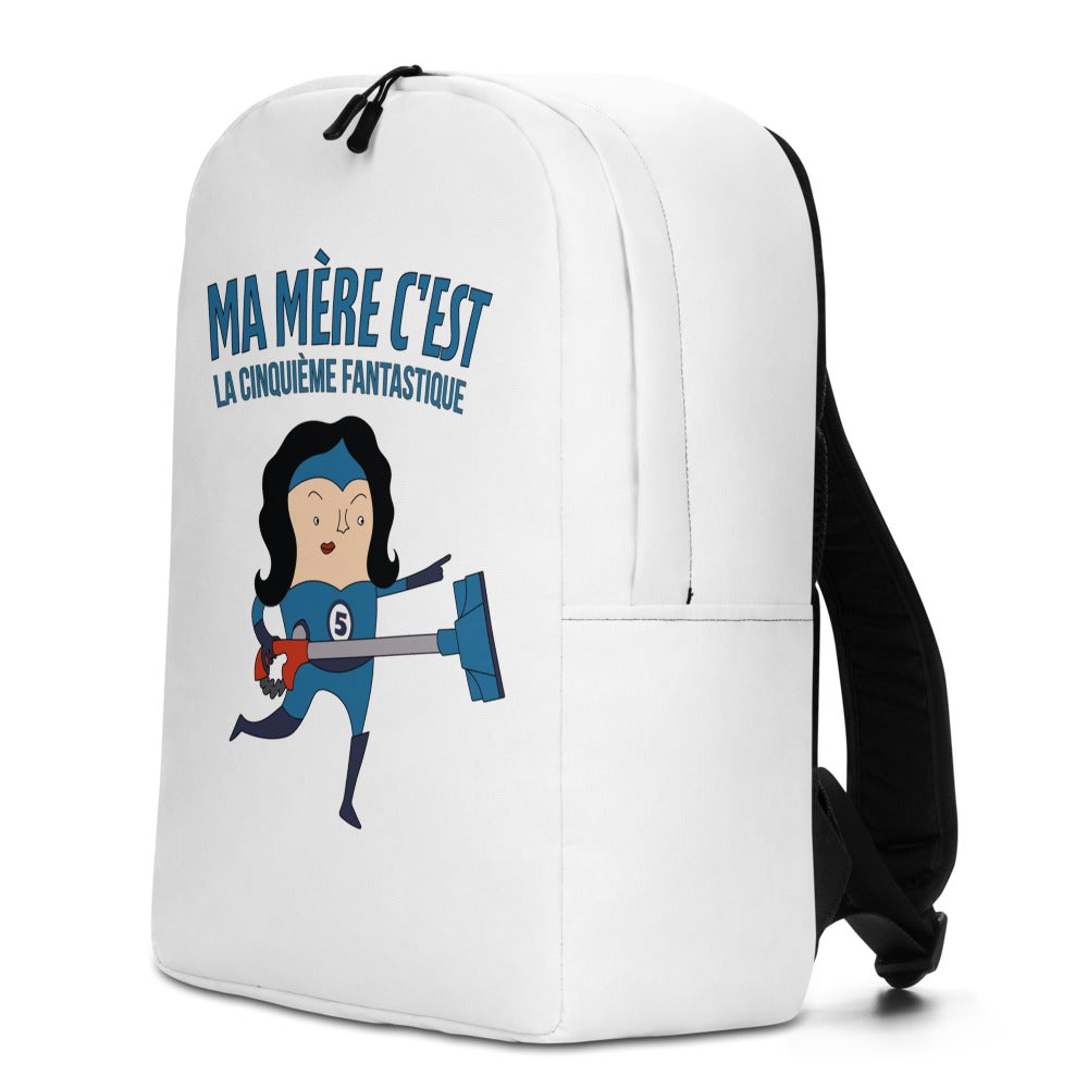 Sac à dos minimaliste "Ma mère c'est la cinquieme fantastique"