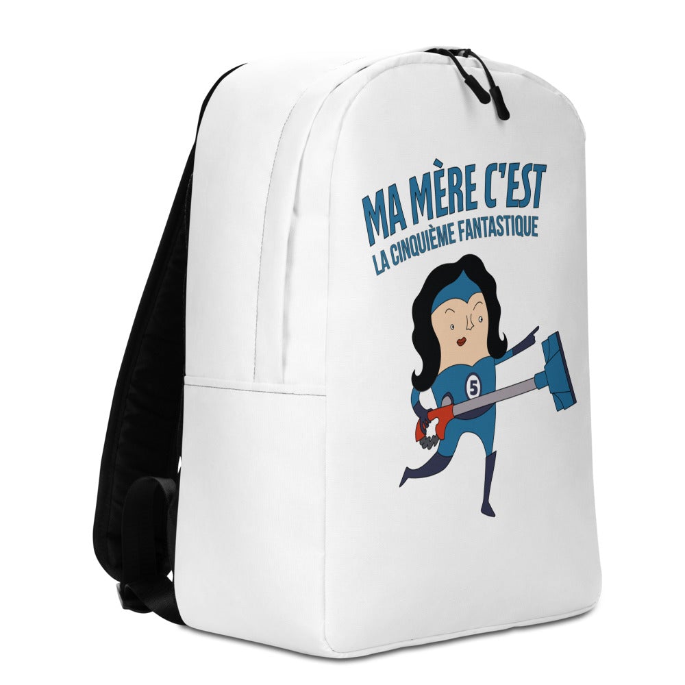 Sac à dos minimaliste "Ma mère c'est la cinquieme fantastique"
