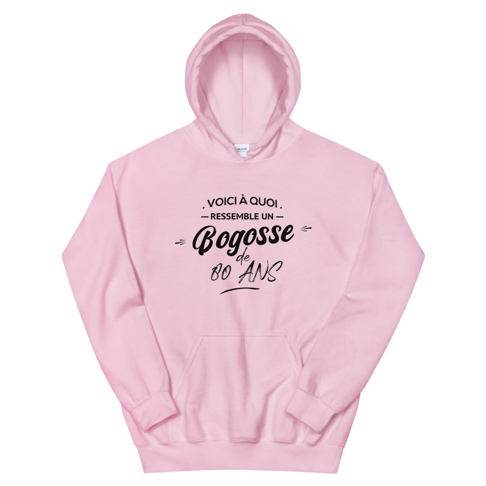 Sweat à capuche anniversaire 80 ans bogosse 80 ans cadeau humour