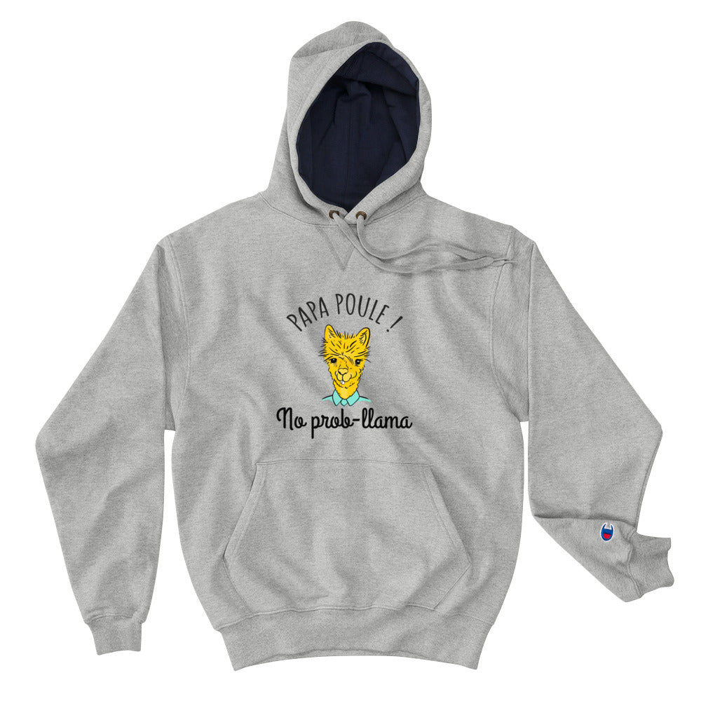 Sweat à Capuche Champion Papa Poule | vadormirva.com