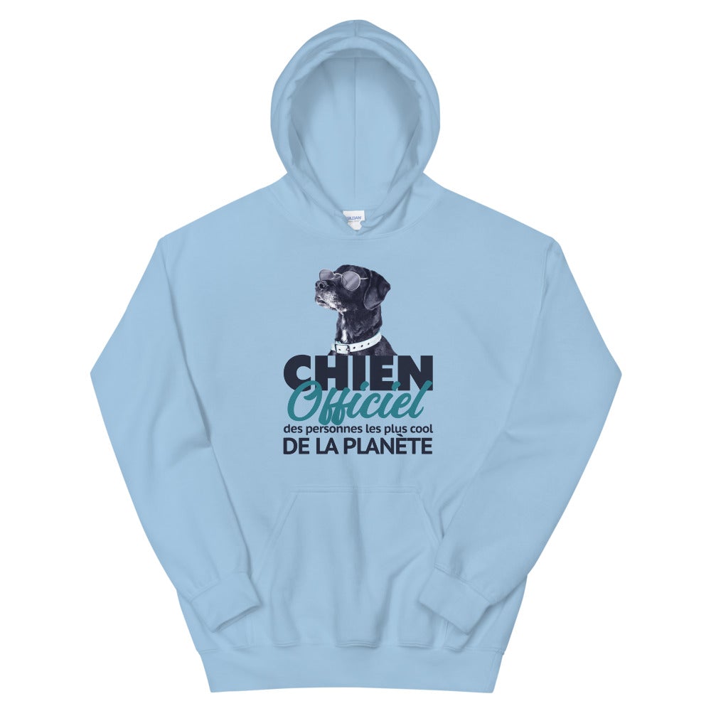 Sweat à capuche Chien Dogue Allemand, "CHIEN OFFICIEL DES PERSONNES LES PLUS COOL DE LA PLANÈTE"