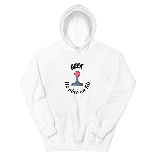 Sweat à capuche "Geek de père en fils"
