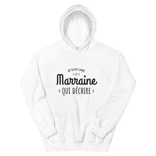Sweat à capuche Marraine "Je suis une marraine qui déchire"