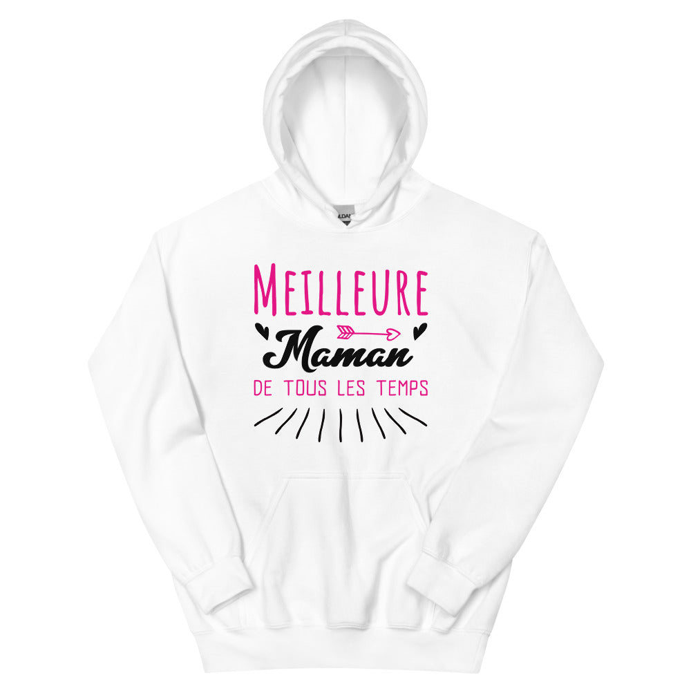 Sweat à capuche meilleure Maman de tous les temps