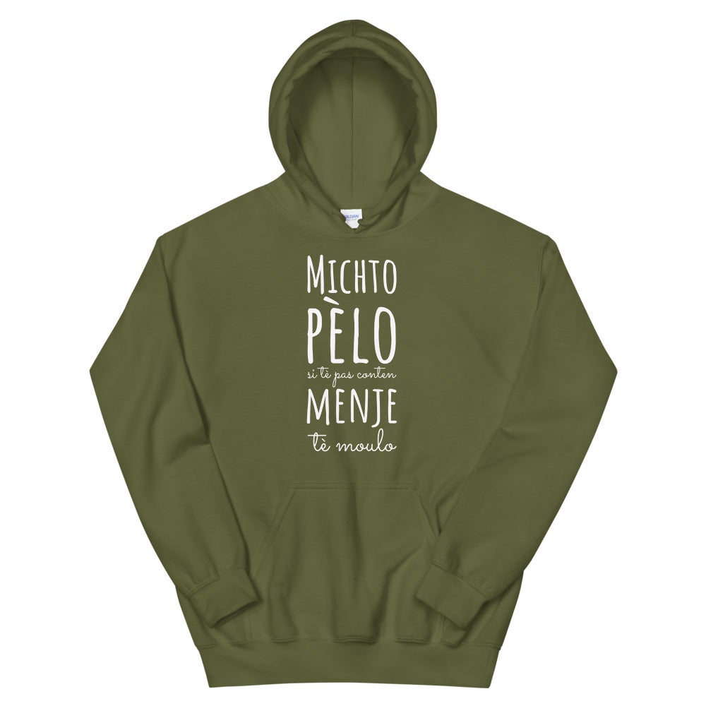 Sweat à capuche Michto pèlo si tè pas content menje tè Moulo