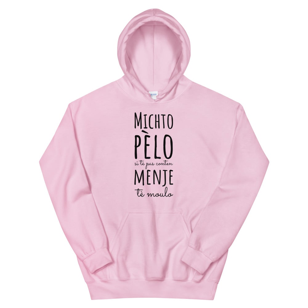 Sweat à capuche Michto pèlo si tè pas content menje tè Moulo