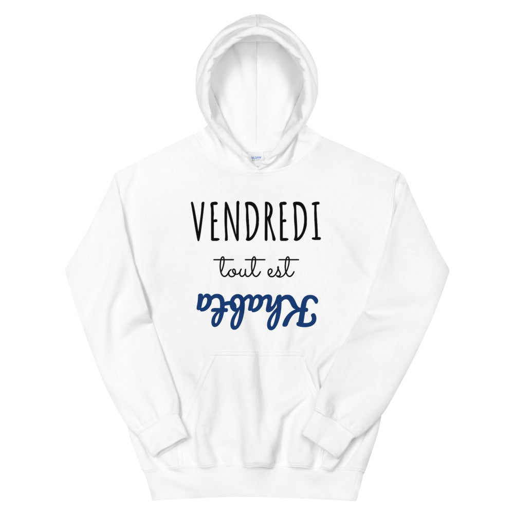Sweat à capuche vendredi tout est khabta | vadormirva.com