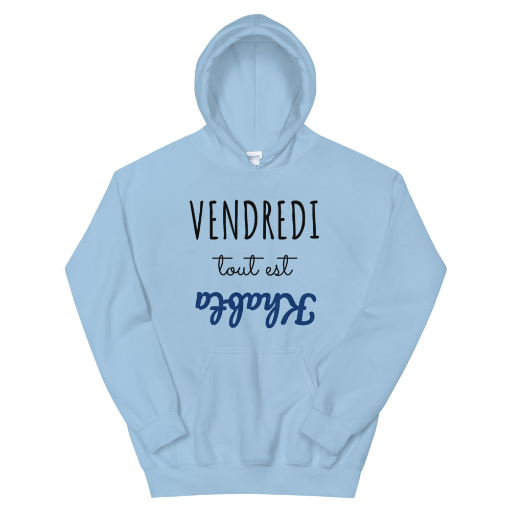 Sweat à capuche vendredi tout est khabta | vadormirva.com