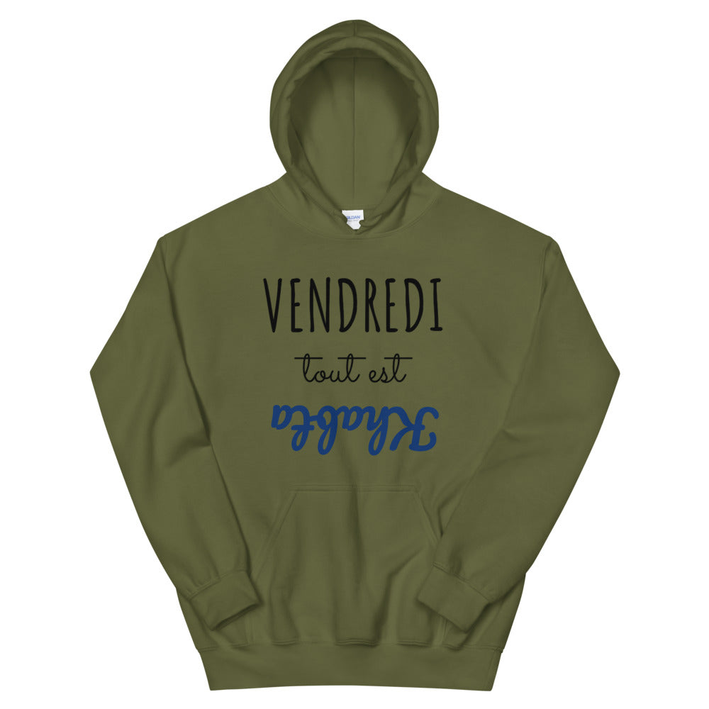 Sweat à capuche vendredi tout est khabta | vadormirva.com