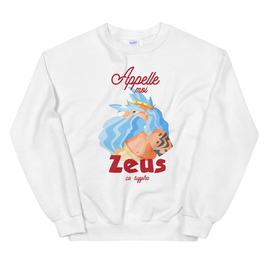 Sweat appelle moi Zeus ça suffira Unisexe à Col Rond