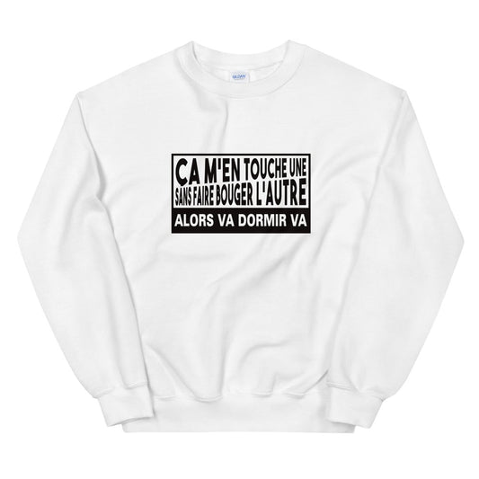 Sweat Chirac ça m'en touche une sans faire bouger l'autre