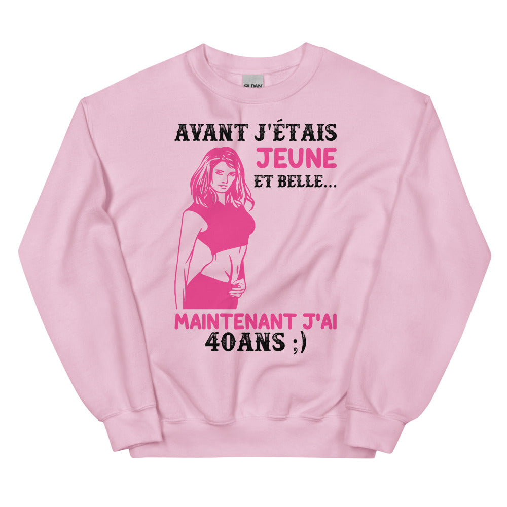 Sweat Citation Anniversaire 40 ans femme