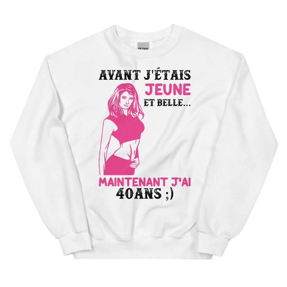 Sweat Citation Anniversaire 40 ans femme
