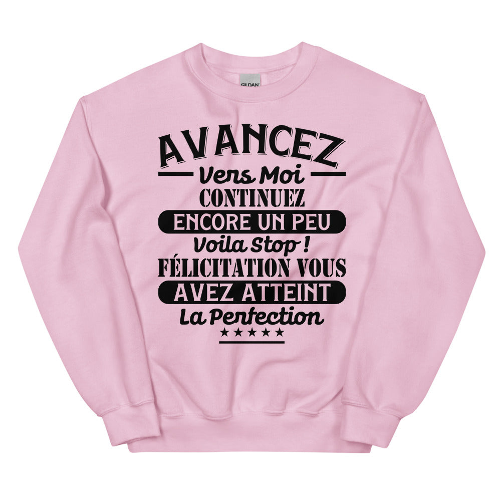 Sweat humour avancez vers moi Unisexe à Col Rond