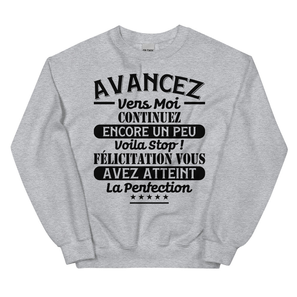 Sweat humour avancez vers moi Unisexe à Col Rond
