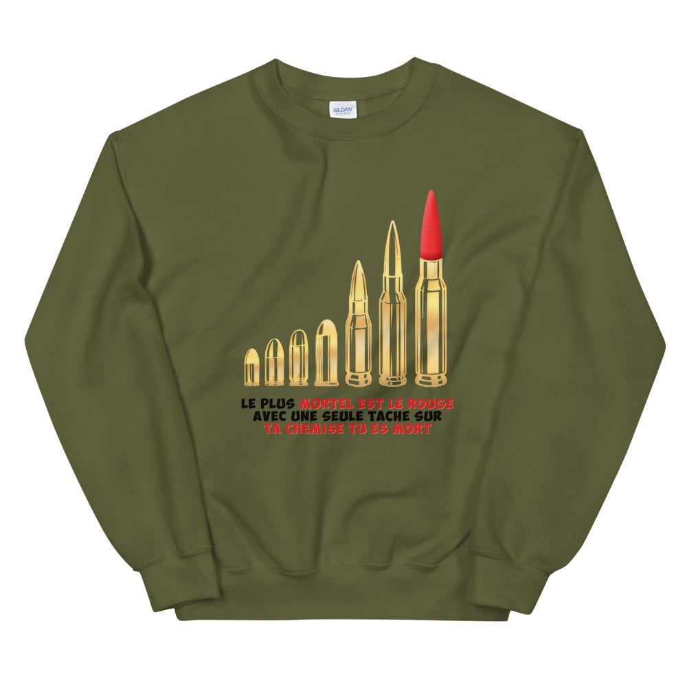 Sweat "Le plus mortel est le rouge" Unisexe