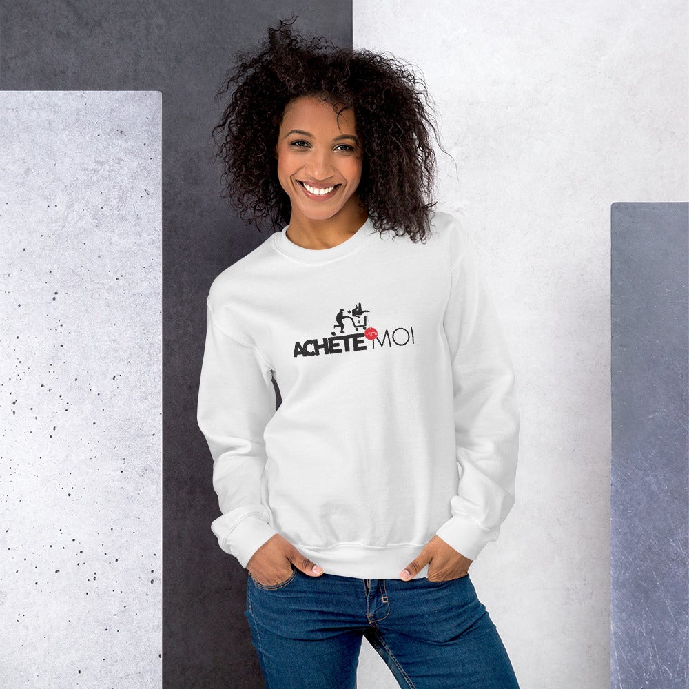 Sweat Unisexe "Achète moi"
