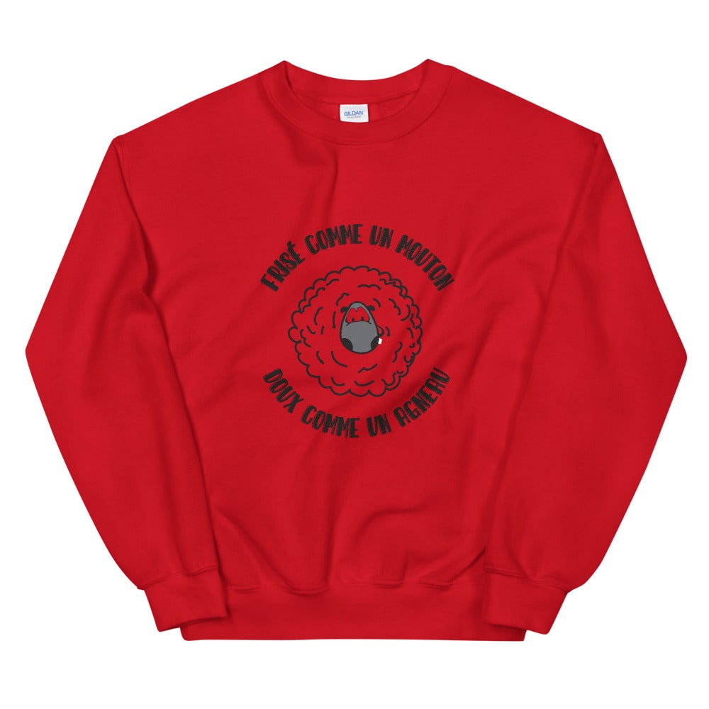 Sweat Unisexe "FRISÉ COMME UN MOUTON DOUX COMME UN AGNEAU"