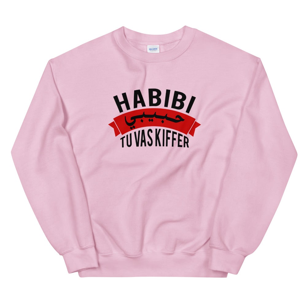 Sweat Unisexe "Habibi tu vas kiffer"