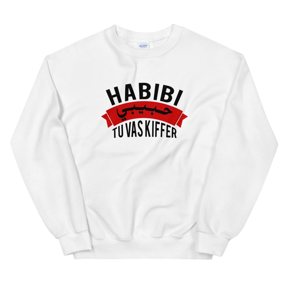 Sweat Unisexe "Habibi tu vas kiffer"